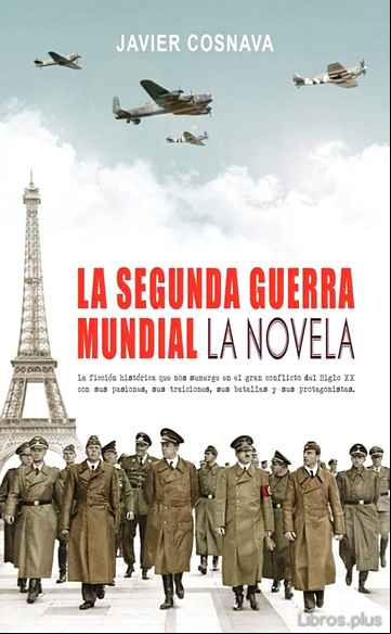 Descargar ebook LA SEGUNDA GUERRA MUNDIAL (EL ASESINATO DE EUROPA)