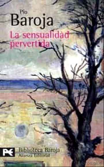 Descargar gratis ebook LA SENSUALIDAD PERVERTIDA (CIUDADES III) en epub