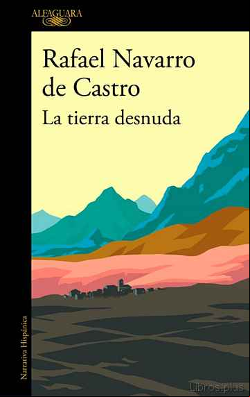 Descargar ebook LA TIERRA DESNUDA en epub
