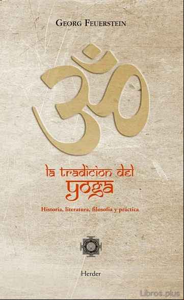 Descargar gratis ebook LA TRADICIÓN DEL YOGA en epub