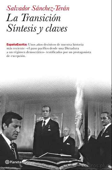 Descargar gratis ebook LA TRANSICION. SINTESIS Y CLAVES. en epub