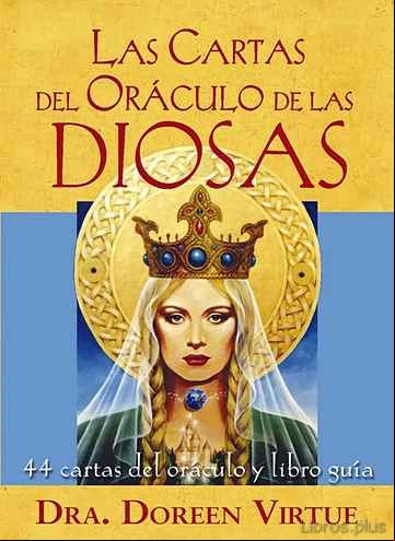Descargar gratis ebook LAS CARTAS DEL ORÁCULO DE LAS DIOSAS en epub