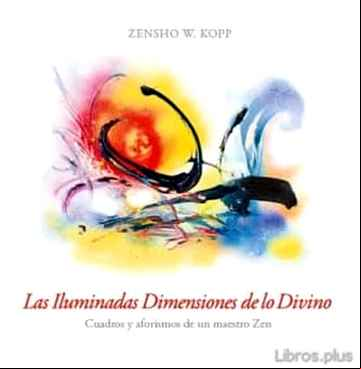 Descargar gratis ebook LAS ILUMINADAS DIMENSIONES DE LO DIVINO en epub