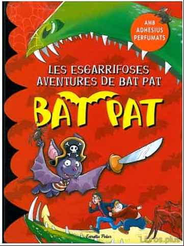 Descargar ebook LES ESGARRIFOSES AVENTURES DE BAT PAT (INCLOU ADHESIUS D OLORS) en epub