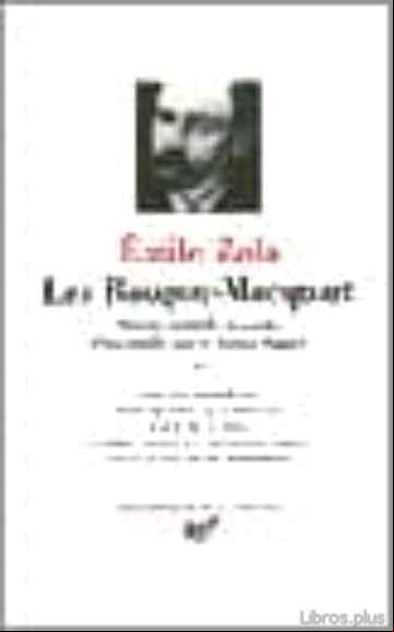 Descargar gratis ebook LES ROUGON-MACQUART: HISTOIRE NATURELLE ET SOCIALE D UNE FAMILLE SOUS LE SECOND EMPIRE (IV) en epub