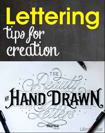 Descargar ebook LETTERING: TIPS FOR CREATIION (ED. BILINGÜE ESPAÑOL – INGLES)