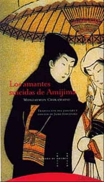 Descargar gratis ebook LOS AMANTES SUICIDAS DE AMIJIMA en epub
