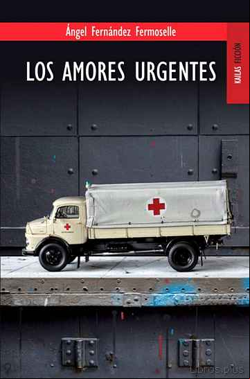 Descargar ebook LOS AMORES URGENTES