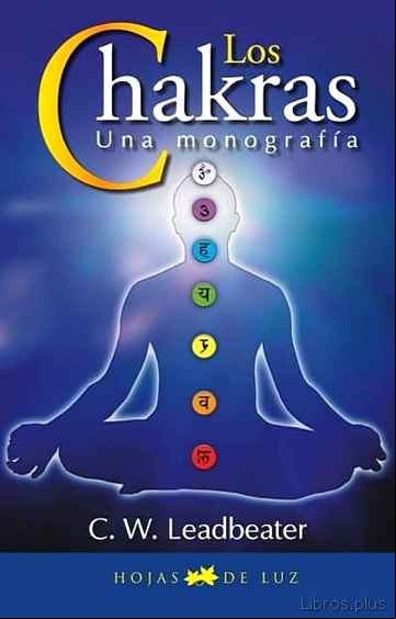 Descargar gratis ebook LOS CHAKRAS: UNA MONOGRAFIA en epub