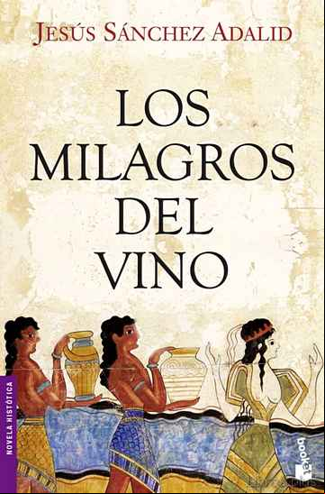 Descargar gratis ebook LOS MILAGROS DEL VINO en epub
