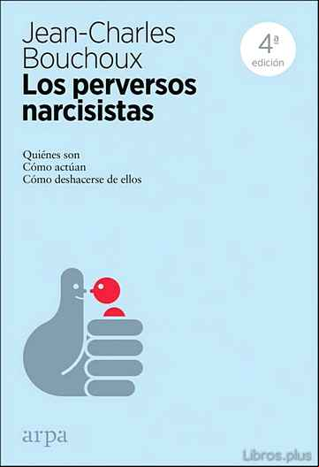 Descargar gratis ebook LOS PERVERSOS NARCISISTAS en epub