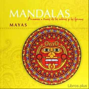 Descargar gratis ebook MANDALAS MAYAS en epub