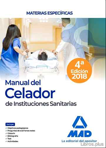 Descargar gratis ebook MANUAL DEL CELADOR DE INSTITUCIONES SANITARIAS. MATERIAS ESPECIFICAS en epub