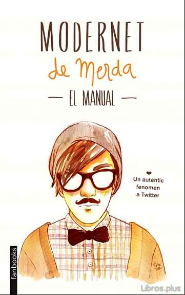 Descargar ebook MODERNET DE MERDA: EL MANUAL