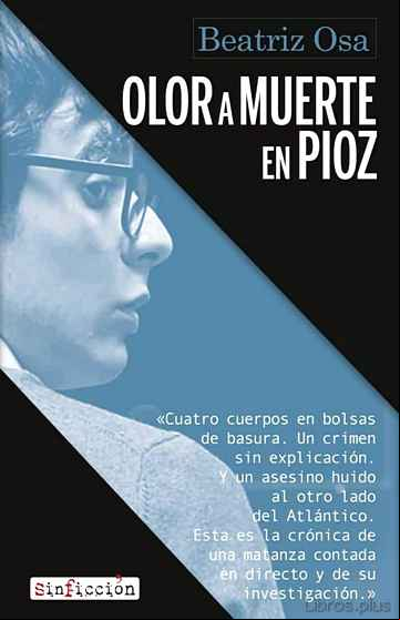 Descargar gratis ebook OLOR A MUERTE EN PIOZ en epub