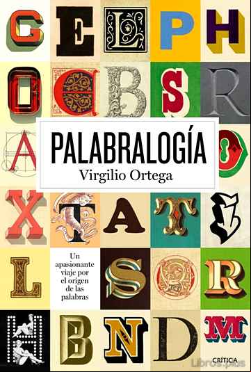 Descargar gratis ebook PALABRALOGIA: LA VIDA SECRETA DE LAS PALABRAS en epub
