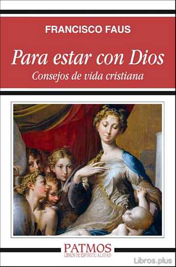 Descargar gratis ebook PARA ESTAR CON DIOS en epub