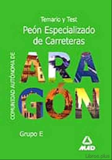 Descargar gratis ebook PEON ESPECIALIZADO DE CARRETERAS COMUNIDAD AUTONOMA DE ARAGON en epub