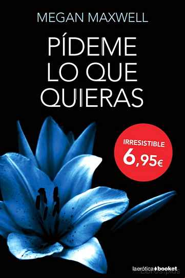 Descargar gratis ebook PIDEME LO QUE QUIERAS en epub