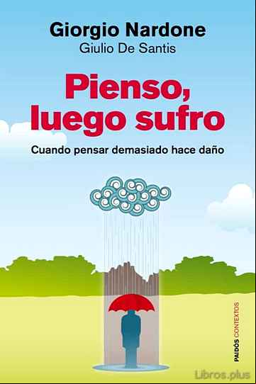 Descargar ebook PIENSO, LUEGO SUFRO