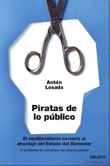 Descargar gratis ebook PIRATAS DE LO PUBLICO en epub