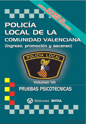 Descargar gratis ebook POLICIA LOCAL DE VALENCIA: PRUEBAS PSICOTECNICAS (2ª ED.) en epub