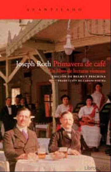 Descargar gratis ebook PRIMAVERA DE CAFE: UN LIBRO DE LECTURAS VIENESAS en epub