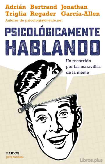 Descargar gratis ebook PSICOLÓGICAMENTE HABLANDO en epub