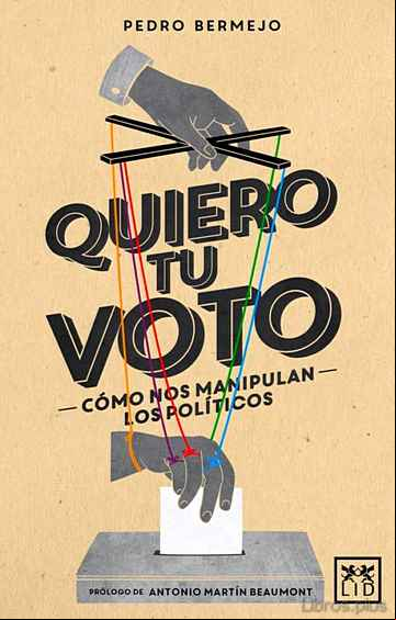 Descargar gratis ebook QUIERO TU VOTO en epub