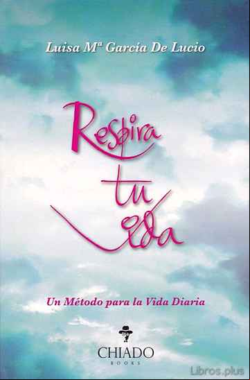 Descargar gratis ebook RESPIRA TU VIDA en epub