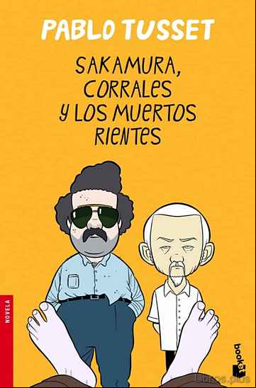 Descargar gratis ebook SAKAMURA, CORRALES Y LOS MUERTOS RIENTES en epub