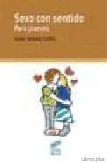 Descargar gratis ebook SEXO CON SENTIDO. PARA JOVENES en epub