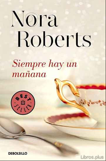Descargar gratis ebook SIEMPRE HAY UN MAÑANA en epub