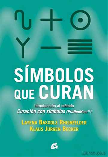 Descargar gratis ebook SÍMBOLOS QUE CURAN en epub