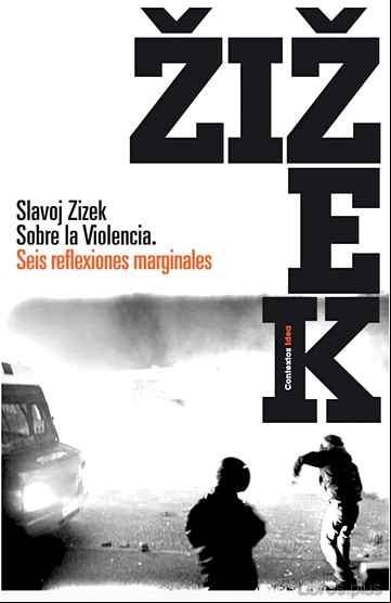 Descargar gratis ebook SOBRE LA VIOLENCIA: SEIS REFLEXIONES MARGINALES en epub
