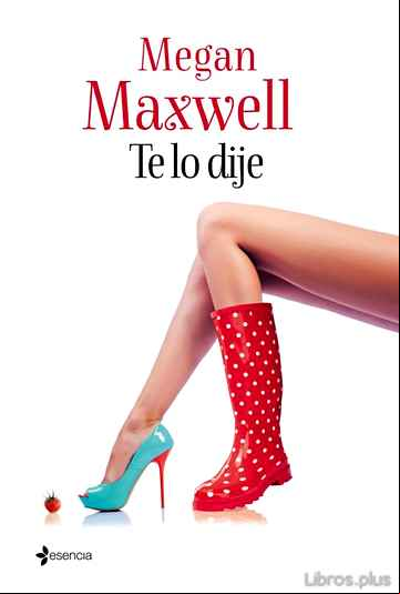 Descargar gratis ebook TE LO DIJE en epub