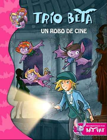 Descargar ebook TRIO BETA 4: UN ROBO DE CINE