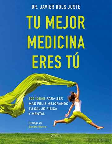 Descargar gratis ebook TU MEJOR MEDICINA ERES TÚ en epub
