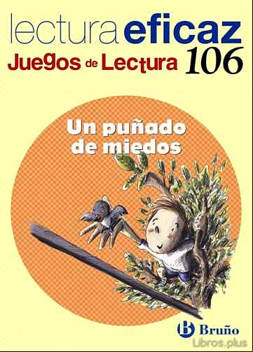 Descargar ebook UN PUÑADO DE MIEDOS JUEGO LECTURA (2º PRIMARIA) CU.LECTURA EFICAZ