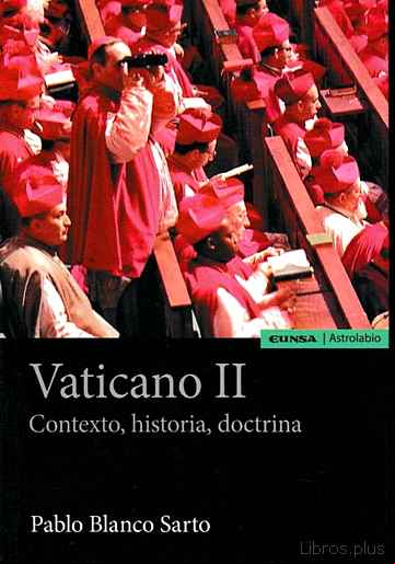 Descargar gratis ebook VATICANO II: CONTEXTO, HISTORIA, DOCTRINA en epub