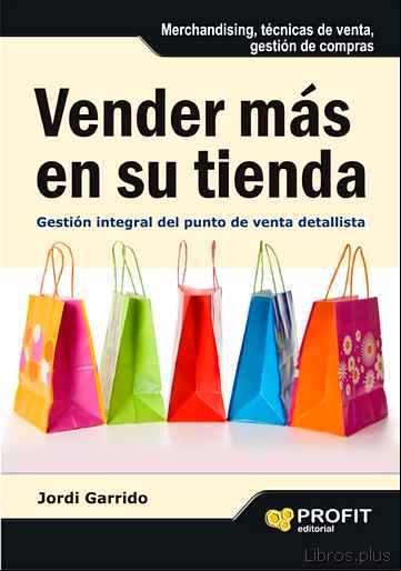 Descargar gratis ebook VENDER MAS EN SU TIENDA: GESTION INTEGRAL DEL PUNTO DE VENTA DETA LLISTA en epub