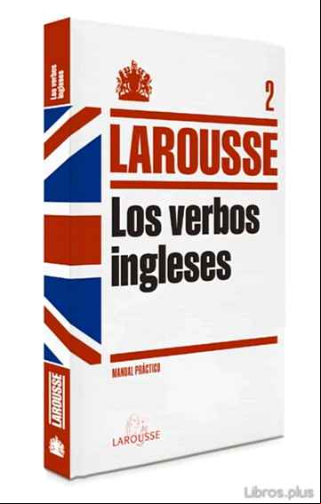 Descargar ebook VERBOS INGLESES LAROUSSE
