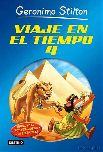 Descargar ebook VIAJE EN EL TIEMPO 4 (GERONIMO STILTON)