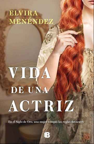 Descargar gratis ebook VIDA DE UNA ACTRIZ en epub