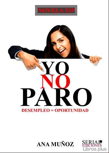 Descargar gratis ebook YO NO PARO en epub